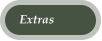 Extras