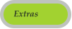 Extras