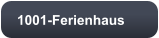 1001-Ferienhaus