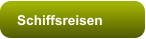 Schiffsreisen